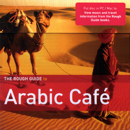 Rough Guide to Arabic Café album cover